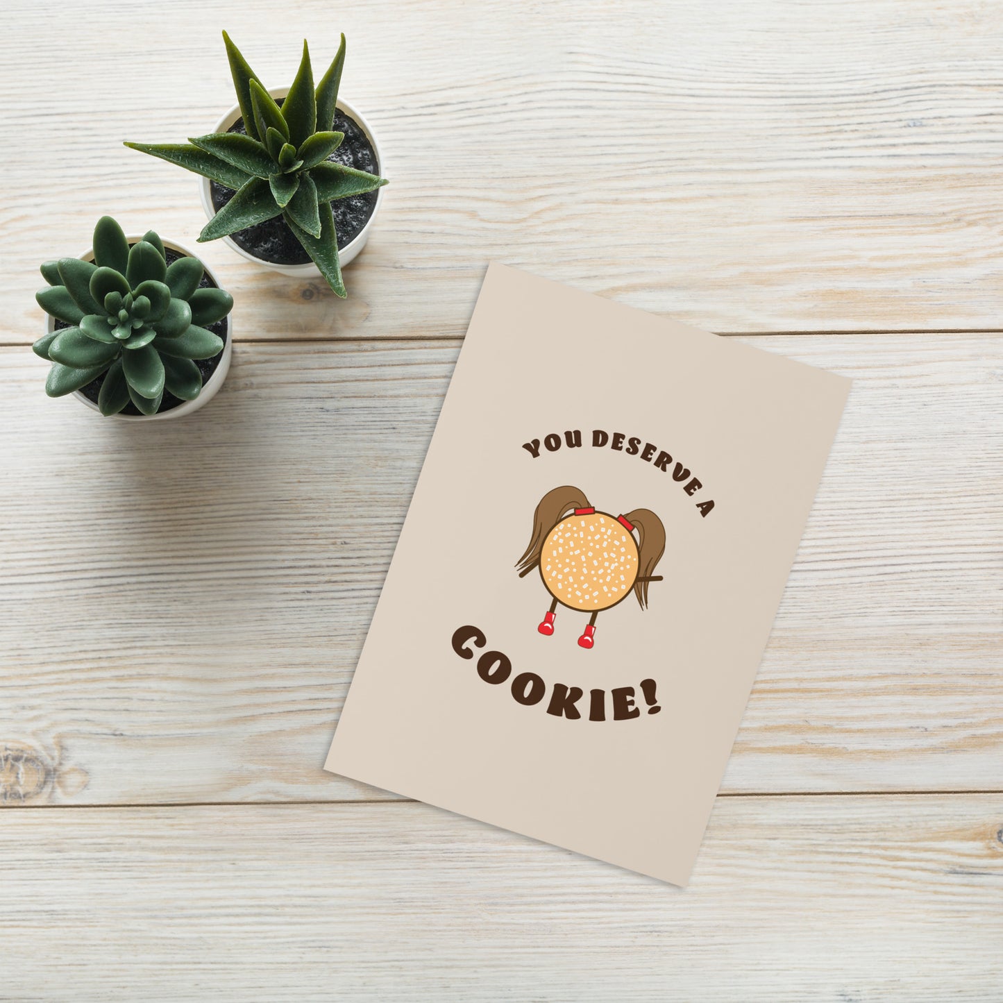 You Deserve a Cookie Happy Mail