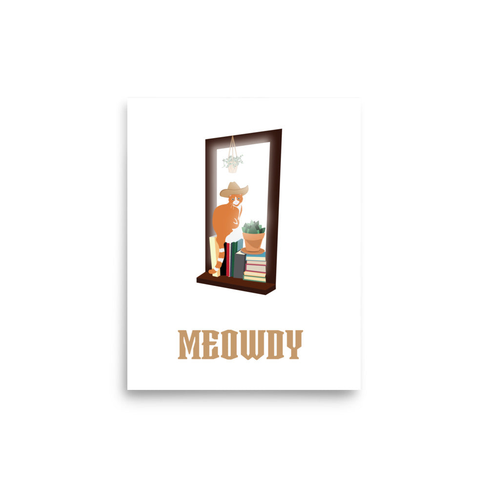 Meowdy Art Print