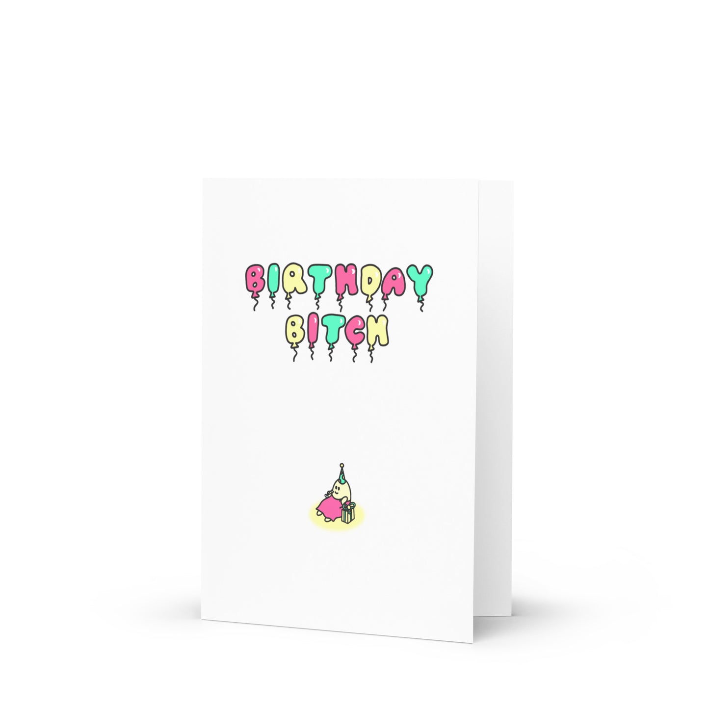 Birthday Bitch Happy Mail Card