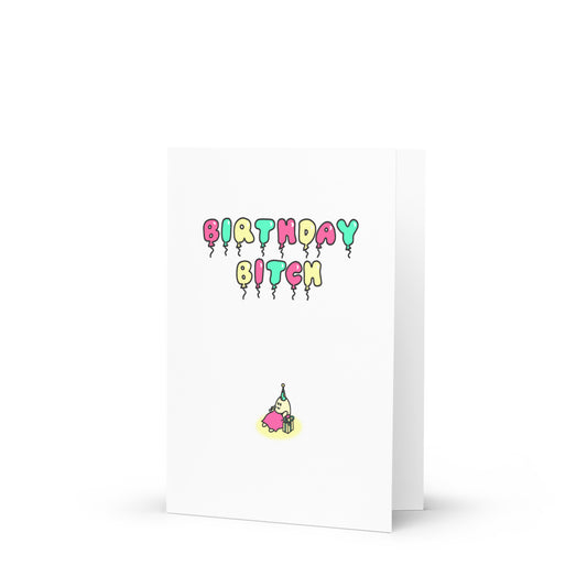 Birthday Bitch Happy Mail Card