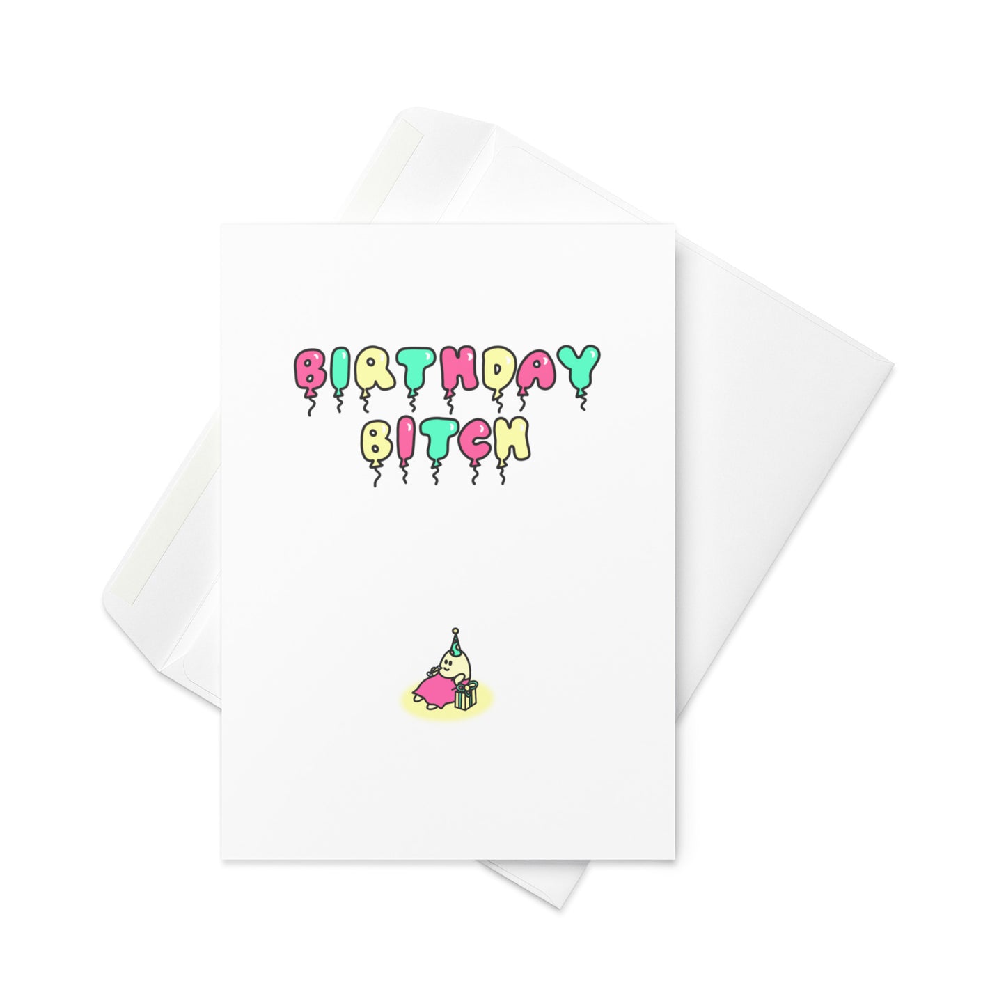 Birthday Bitch Happy Mail Card